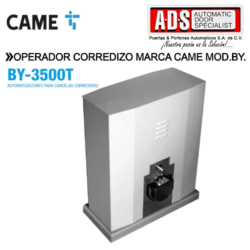 Operador Corredizo Marca CAME MOD.BY CAME México - ADS Puertas & Portones Automáticos S.A. de C.V.